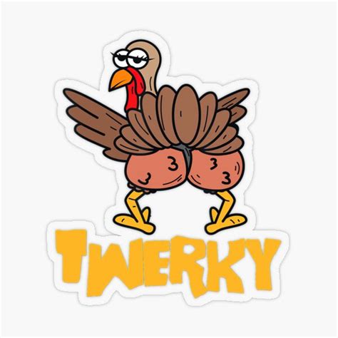 Share the best GIFs now >>>. . Twerking turkey